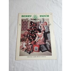 Vintage Berry Patch Snowflaking Two Quilt Pattern Claire Bryant Christmas...